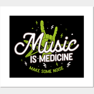 Music Is Medicine Posters and Art